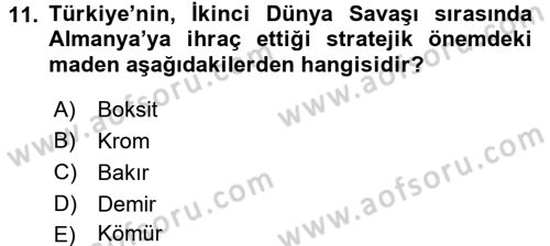 Türkiye Cumhuriyeti İktisat Tarihi Dersi 2016 - 2017 Yılı 3 Ders Sınav Soruları 11. Soru