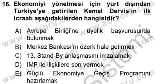 Türkiye Cumhuriyeti İktisat Tarihi Dersi 2016 - 2017 Yılı 3 Ders Sınav Soruları 16. Soru
