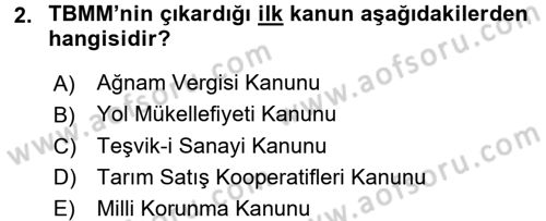 Türkiye Cumhuriyeti İktisat Tarihi Dersi 2016 - 2017 Yılı 3 Ders Sınav Soruları 2. Soru