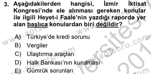 Türkiye Cumhuriyeti İktisat Tarihi Dersi 2016 - 2017 Yılı 3 Ders Sınav Soruları 3. Soru