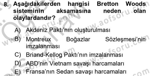 Türkiye Cumhuriyeti İktisat Tarihi Dersi 2016 - 2017 Yılı 3 Ders Sınav Soruları 8. Soru