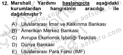 Türkiye Cumhuriyeti İktisat Tarihi Dersi 2016 - 2017 Yılı (Final) Dönem Sonu Sınav Soruları 12. Soru