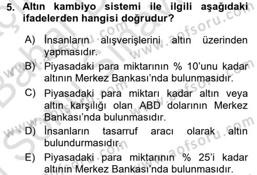 Türkiye Cumhuriyeti İktisat Tarihi Dersi 2016 - 2017 Yılı (Final) Dönem Sonu Sınav Soruları 5. Soru