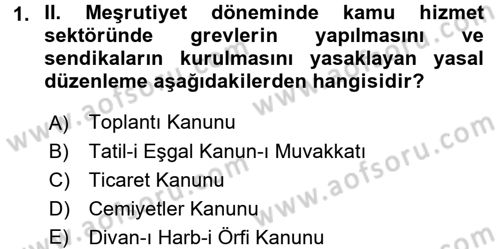 Türkiye Cumhuriyeti İktisat Tarihi Dersi 2017 - 2018 Yılı (Vize) Ara Sınav Soruları 1. Soru