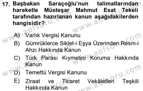 Türkiye Cumhuriyeti İktisat Tarihi Dersi 2017 - 2018 Yılı (Vize) Ara Sınav Soruları 17. Soru