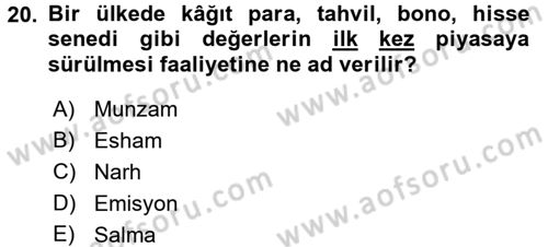 Türkiye Cumhuriyeti İktisat Tarihi Dersi 2017 - 2018 Yılı (Vize) Ara Sınav Soruları 20. Soru