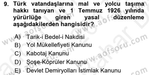 Türkiye Cumhuriyeti İktisat Tarihi Dersi 2017 - 2018 Yılı (Vize) Ara Sınav Soruları 9. Soru
