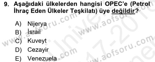 Türkiye Cumhuriyeti İktisat Tarihi Dersi 2017 - 2018 Yılı (Final) Dönem Sonu Sınav Soruları 9. Soru