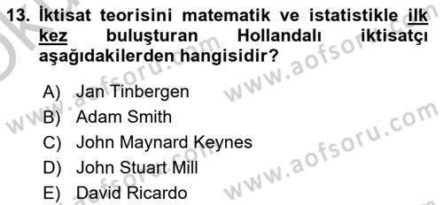 Türkiye Cumhuriyeti İktisat Tarihi Dersi 2018 - 2019 Yılı Yaz Okulu Sınav Soruları 13. Soru