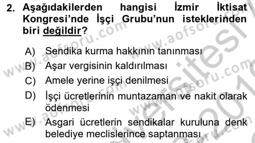 Türkiye Cumhuriyeti İktisat Tarihi Dersi 2018 - 2019 Yılı Yaz Okulu Sınav Soruları 2. Soru