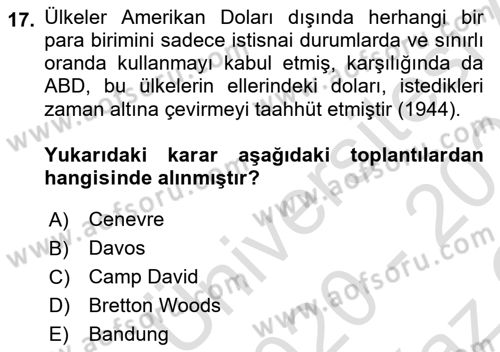 Türkiye Cumhuriyeti İktisat Tarihi Dersi 2020 - 2021 Yılı Yaz Okulu Sınav Soruları 17. Soru