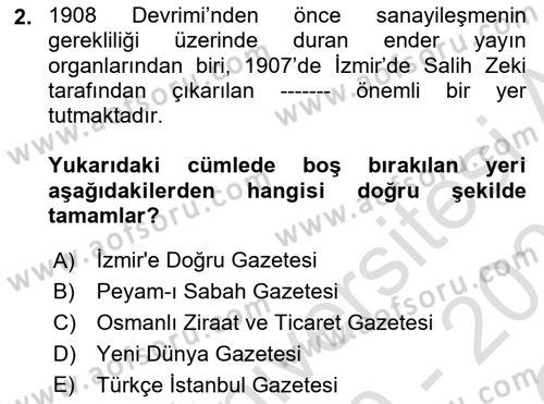 Türkiye Cumhuriyeti İktisat Tarihi Dersi 2020 - 2021 Yılı Yaz Okulu Sınavı 2. Soru