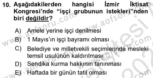 Türkiye Cumhuriyeti İktisat Tarihi Dersi 2021 - 2022 Yılı (Vize) Ara Sınav Soruları 10. Soru