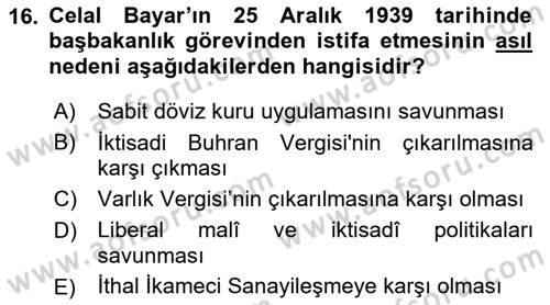 Türkiye Cumhuriyeti İktisat Tarihi Dersi 2021 - 2022 Yılı (Vize) Ara Sınav Soruları 16. Soru