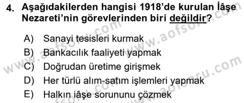 Türkiye Cumhuriyeti İktisat Tarihi Dersi 2021 - 2022 Yılı (Vize) Ara Sınav Soruları 4. Soru