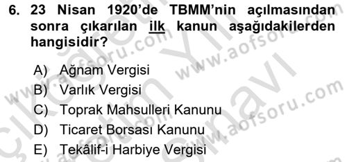 Türkiye Cumhuriyeti İktisat Tarihi Dersi 2021 - 2022 Yılı (Vize) Ara Sınav Soruları 6. Soru