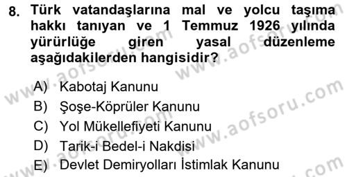 Türkiye Cumhuriyeti İktisat Tarihi Dersi 2021 - 2022 Yılı (Vize) Ara Sınav Soruları 8. Soru
