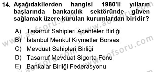 Türkiye Cumhuriyeti İktisat Tarihi Dersi 2021 - 2022 Yılı (Final) Dönem Sonu Sınav Soruları 14. Soru