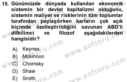 Türkiye Cumhuriyeti İktisat Tarihi Dersi 2021 - 2022 Yılı (Final) Dönem Sonu Sınav Soruları 15. Soru