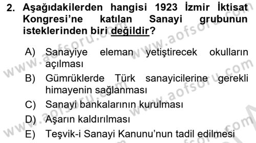Türkiye Cumhuriyeti İktisat Tarihi Dersi 2021 - 2022 Yılı (Final) Dönem Sonu Sınav Soruları 2. Soru