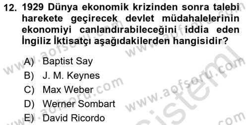 Türkiye Cumhuriyeti İktisat Tarihi Dersi 2021 - 2022 Yılı Yaz Okulu Sınav Soruları 12. Soru