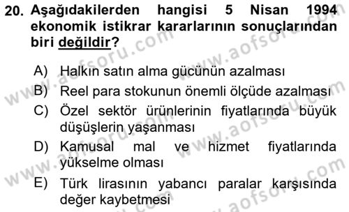 Türkiye Cumhuriyeti İktisat Tarihi Dersi 2021 - 2022 Yılı Yaz Okulu Sınav Soruları 20. Soru