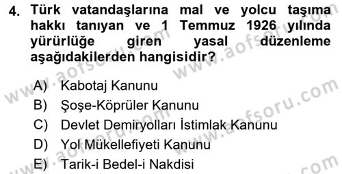Türkiye Cumhuriyeti İktisat Tarihi Dersi 2021 - 2022 Yılı Yaz Okulu Sınav Soruları 4. Soru