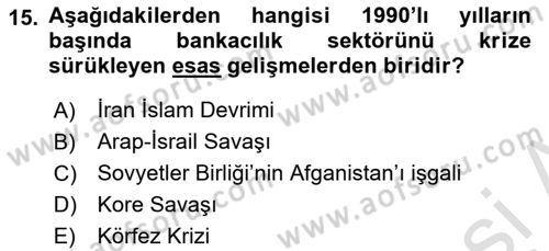 Türkiye Cumhuriyeti İktisat Tarihi Dersi 2022 - 2023 Yılı Yaz Okulu Sınav Soruları 15. Soru