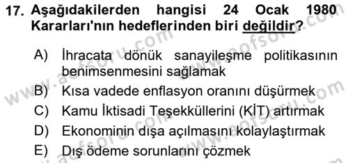 Türkiye Cumhuriyeti İktisat Tarihi Dersi 2022 - 2023 Yılı Yaz Okulu Sınav Soruları 17. Soru