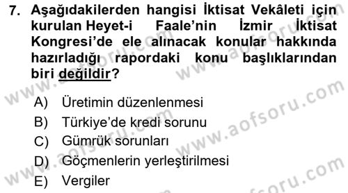 Türkiye Cumhuriyeti İktisat Tarihi Dersi 2022 - 2023 Yılı Yaz Okulu Sınav Soruları 7. Soru