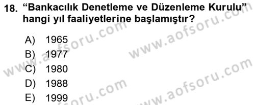 Türkiye Cumhuriyeti İktisat Tarihi Dersi 2023 - 2024 Yılı (Final) Dönem Sonu Sınav Soruları 18. Soru