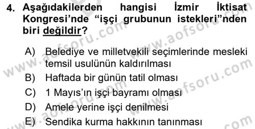 Türkiye Cumhuriyeti İktisat Tarihi Dersi 2023 - 2024 Yılı (Final) Dönem Sonu Sınav Soruları 4. Soru
