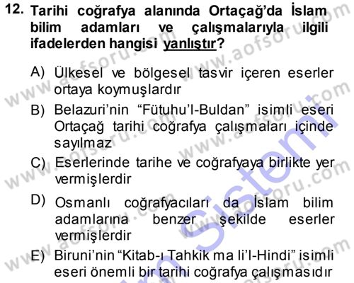 Tarihi Coğrafya Dersi 2013 - 2014 Yılı (Vize) Ara Sınav Soruları 12. Soru