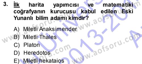 Tarihi Coğrafya Dersi 2013 - 2014 Yılı (Vize) Ara Sınav Soruları 3. Soru