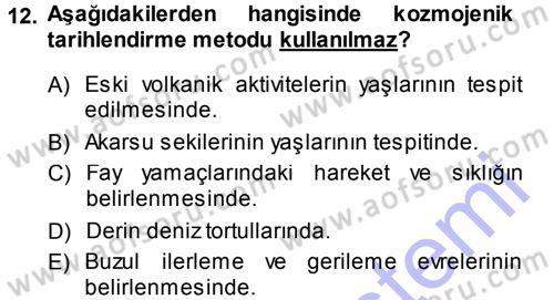 Tarihi Coğrafya Dersi 2013 - 2014 Yılı (Final) Dönem Sonu Sınav Soruları 12. Soru