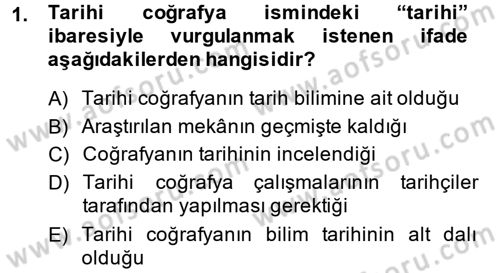Tarihi Coğrafya Dersi Ara Sınavı Deneme Sınav Soruları 1. Soru