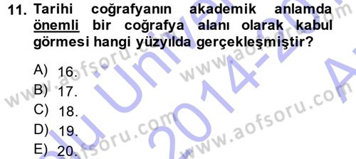 Tarihi Coğrafya Dersi 2014 - 2015 Yılı (Vize) Ara Sınav Soruları 11. Soru