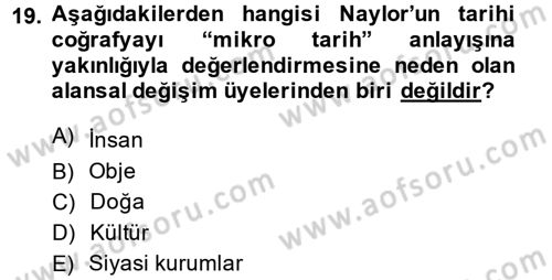 Tarihi Coğrafya Dersi 2014 - 2015 Yılı (Vize) Ara Sınav Soruları 19. Soru