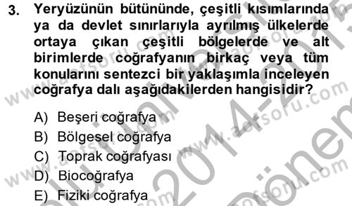 Tarihi Coğrafya Dersi 2014 - 2015 Yılı (Final) Dönem Sonu Sınav Soruları 3. Soru