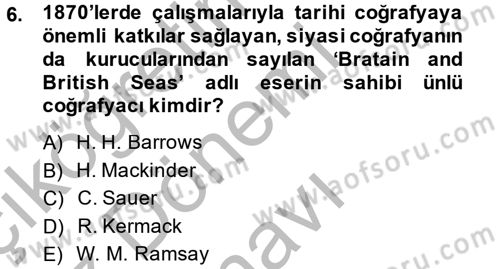 Tarihi Coğrafya Dersi 2014 - 2015 Yılı (Final) Dönem Sonu Sınav Soruları 6. Soru