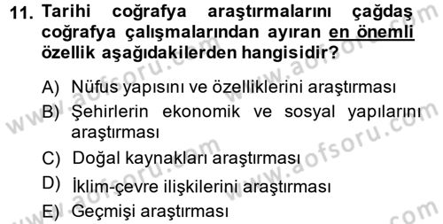 Tarihi Coğrafya Dersi 2014 - 2015 Yılı Tek Ders Sınav Soruları 11. Soru