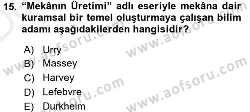 Tarihi Coğrafya Dersi 2015 - 2016 Yılı Tek Ders Sınav Soruları 15. Soru