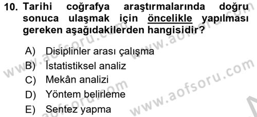 Tarihi Coğrafya Dersi 2016 - 2017 Yılı 3 Ders Sınav Soruları 10. Soru