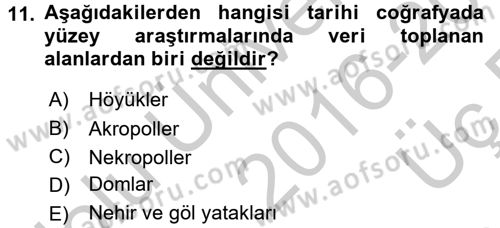 Tarihi Coğrafya Dersi 2016 - 2017 Yılı 3 Ders Sınav Soruları 11. Soru