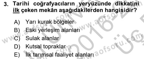 Tarihi Coğrafya Dersi 2016 - 2017 Yılı 3 Ders Sınav Soruları 3. Soru