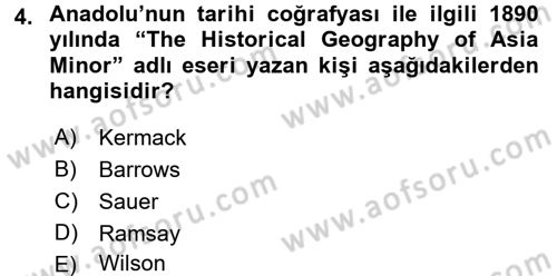 Tarihi Coğrafya Dersi 2016 - 2017 Yılı 3 Ders Sınav Soruları 4. Soru