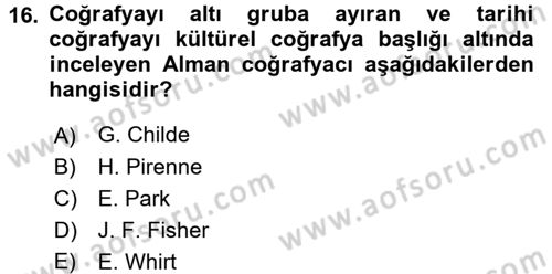 Tarihi Coğrafya Dersi Ara Sınavı Deneme Sınav Soruları 16. Soru
