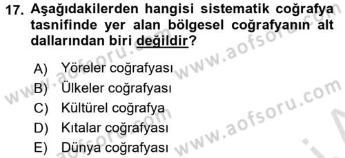 Tarihi Coğrafya Dersi 2016 - 2017 Yılı (Vize) Ara Sınav Soruları 17. Soru