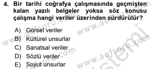 Tarihi Coğrafya Dersi 2016 - 2017 Yılı (Vize) Ara Sınav Soruları 4. Soru