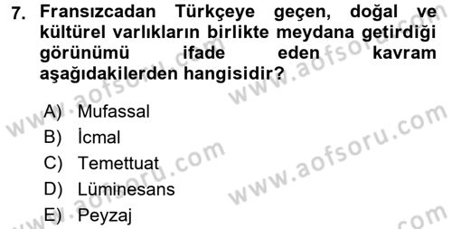 Tarihi Coğrafya Dersi Ara Sınavı Deneme Sınav Soruları 7. Soru